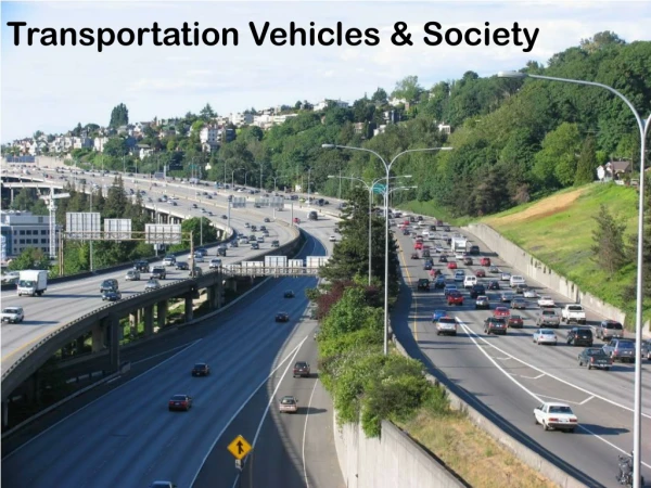Transportation Vehicles &amp; Society