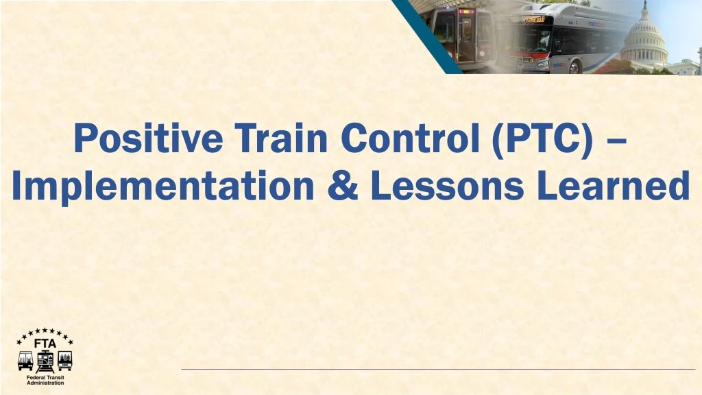 positive train control ptc implementation lessons learned