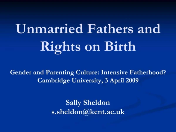 Unmarried Fathers and Rights on Birth