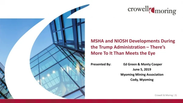 MSHA and NIOSH Developments During