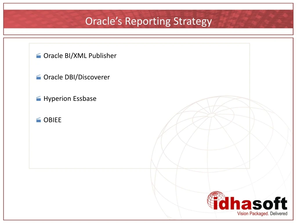 oracle s reporting strategy