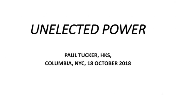 UNELECTED POWER