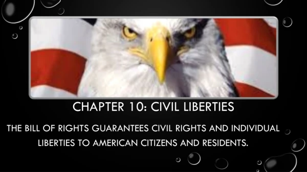Chapter 10: Civil Liberties
