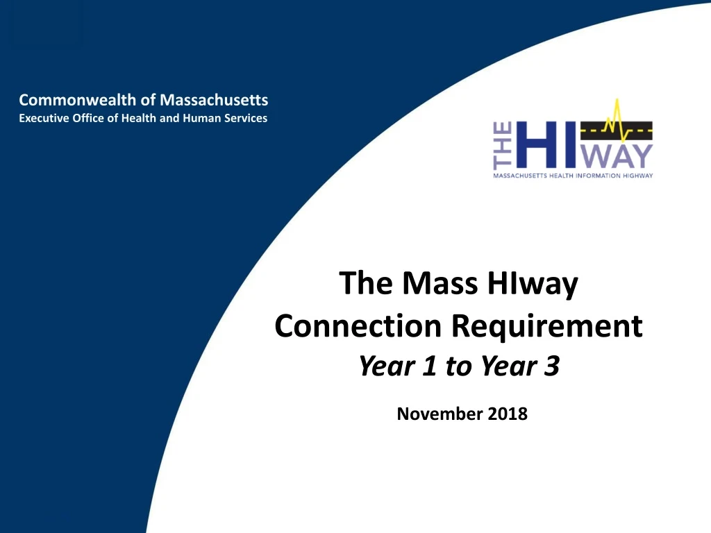 the mass hiway connection requirement year 1 to year 3
