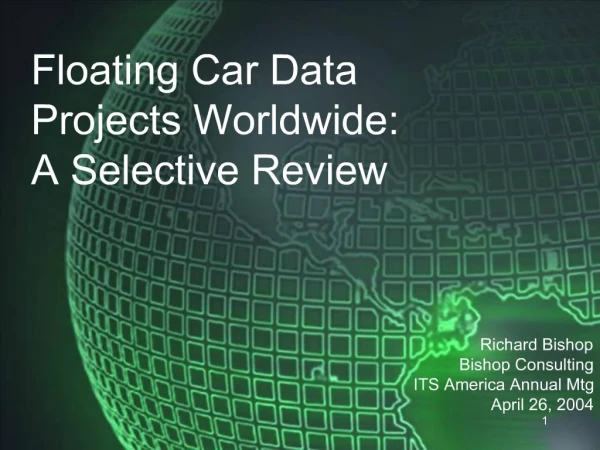 Floating Car Data Projects Worldwide: A Selective Review