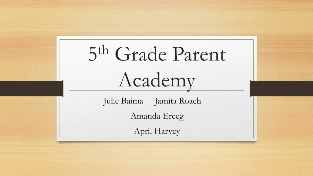 5 th grade parent academy