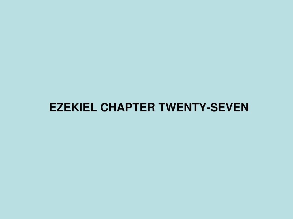 ezekiel chapter twenty seven