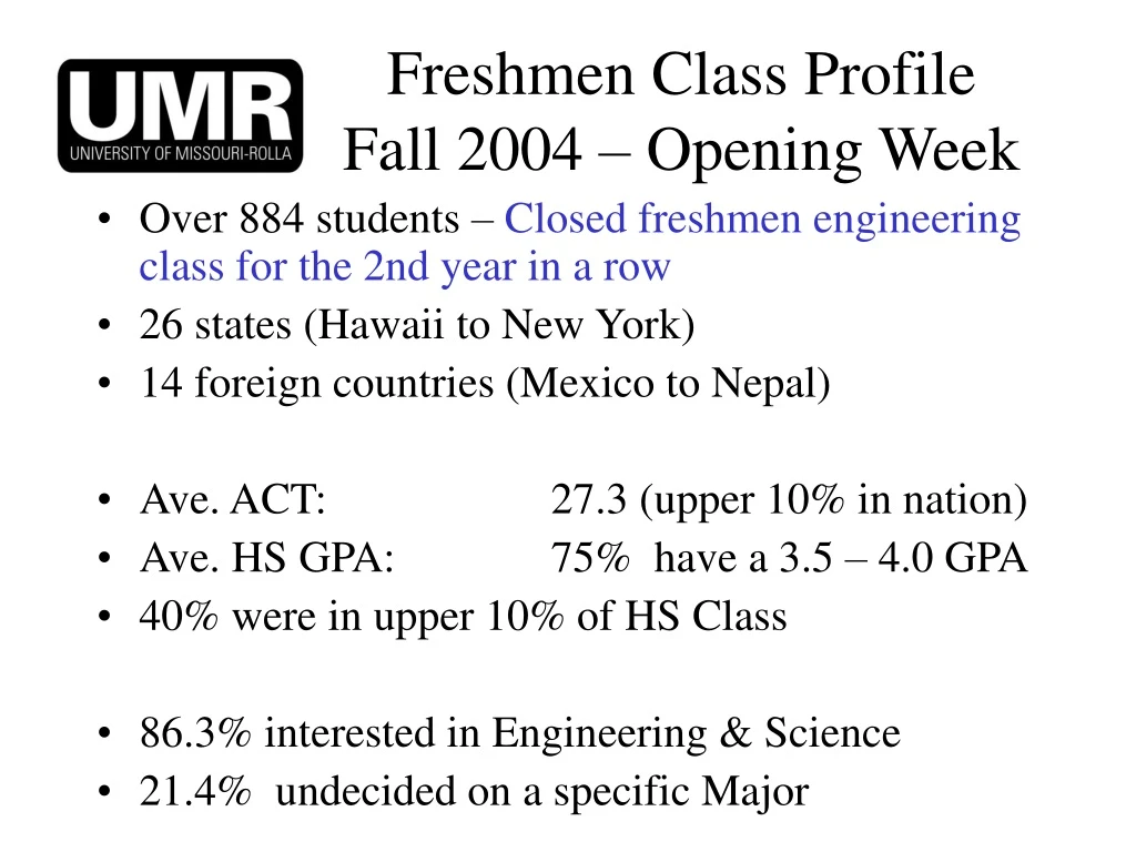 freshmen class profile fall 2004 opening week