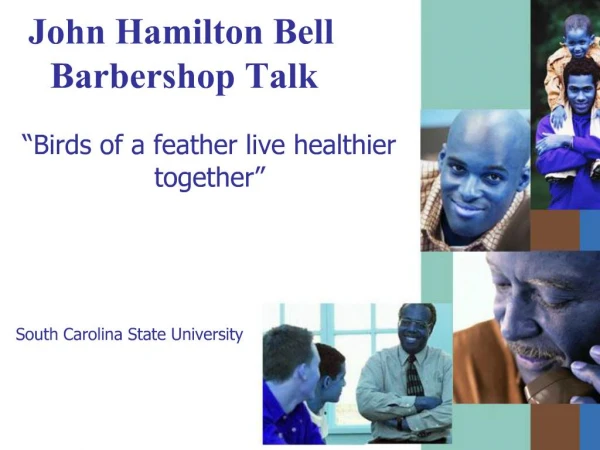 John Hamilton Bell Barbershop Talk