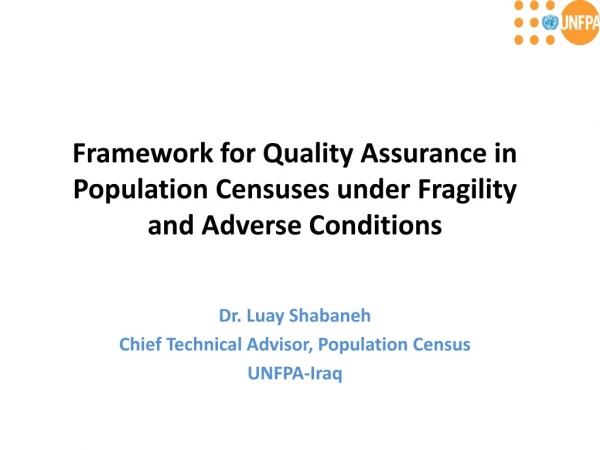 Framework for Quality Assurance in Population Censuses under Fragility and Adverse Conditions