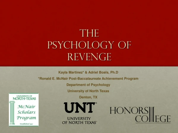 T h e Psychology of Revenge