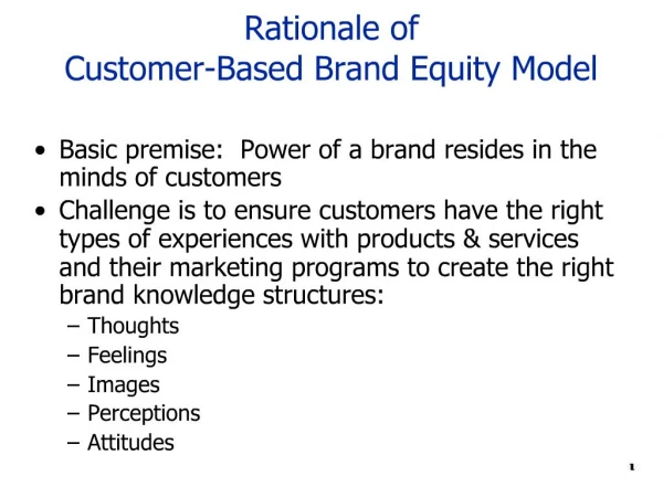 Rationale of Customer-Based Brand Equity Model