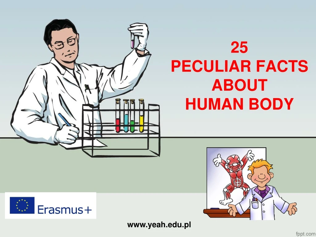 25 peculiar facts about human body