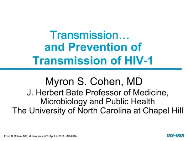 Transmission and Prevention of Transmission of HIV-1