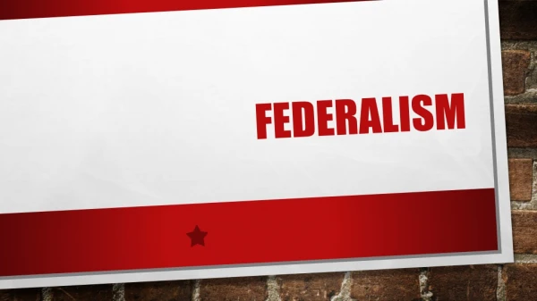 Federalism