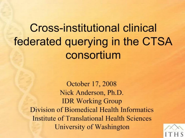 Cross-institutional clinical federated querying in the CTSA consortium