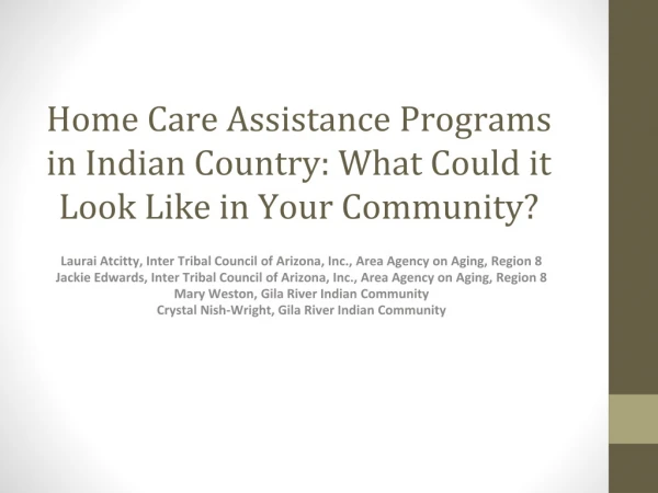 Home Care Assistance Programs in Indian Country: What Could it Look Like in Your Community?