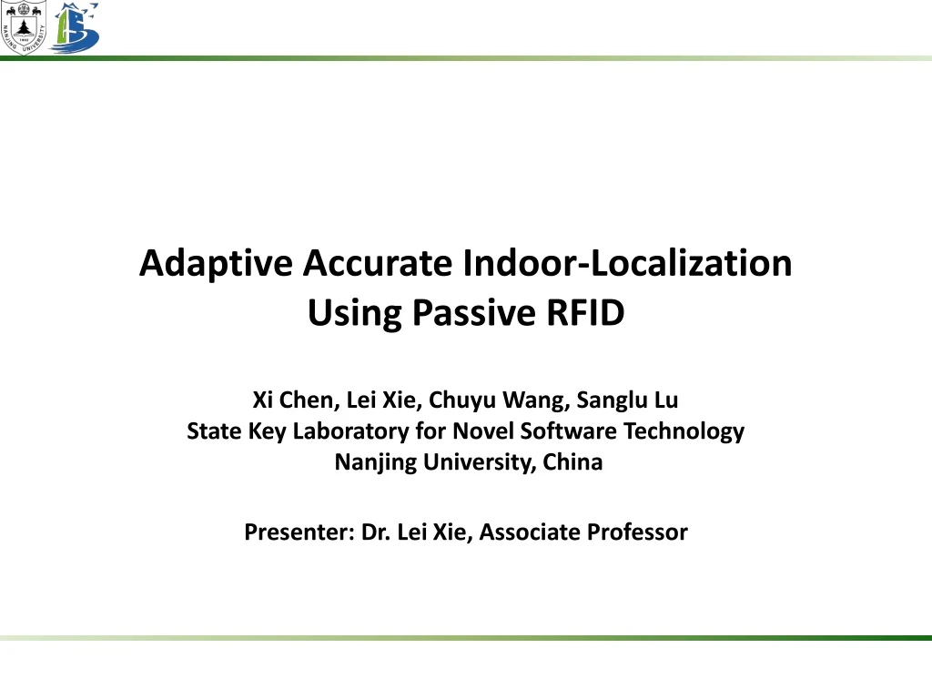 adaptive accurate indoor localization using