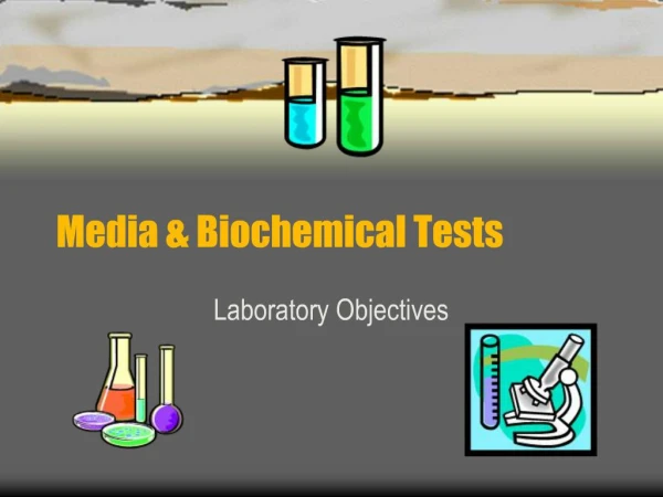 Media Biochemical Tests