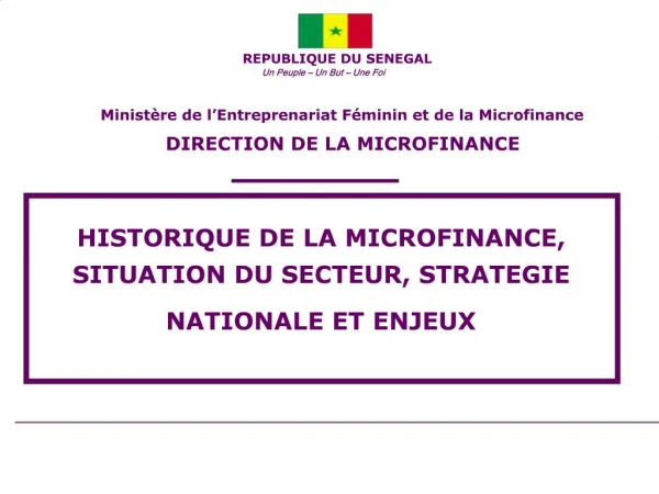 Minist re de l Entreprenariat F minin et de la Microfinance DIRECTION DE LA MICROFINANCE