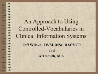 An Approach to Using Controlled-Vocabularies in Clinical Information Systems - slide 1
