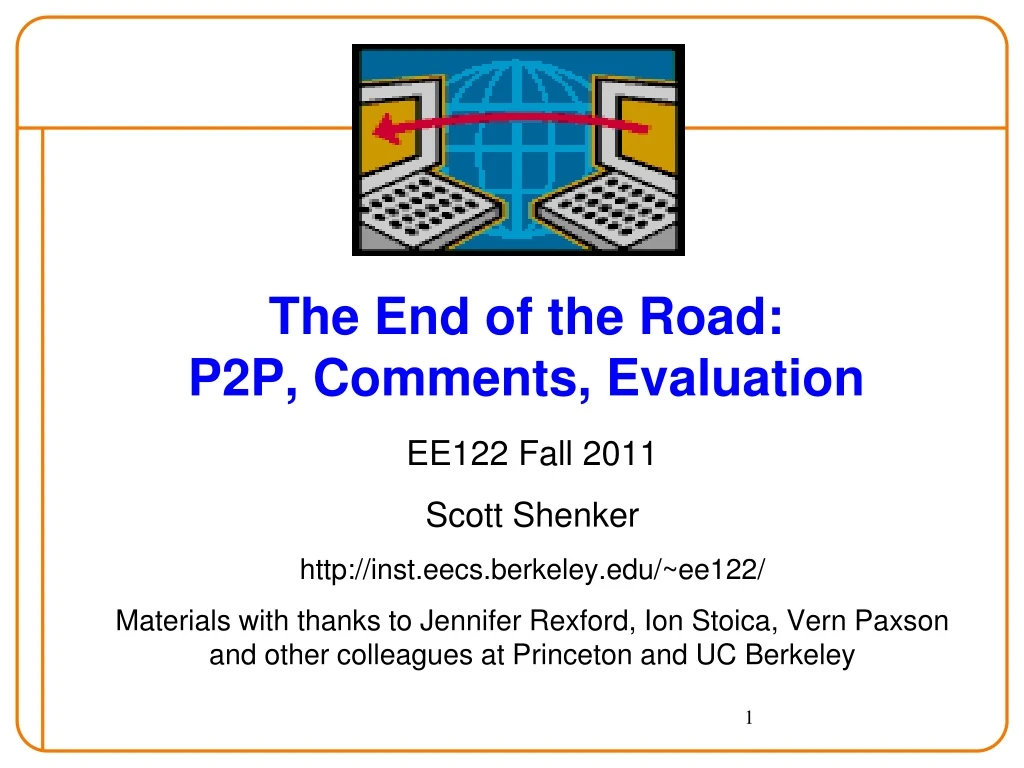 the end of the road p2p comments evaluation
