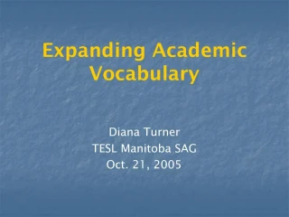 Expanding Academic Vocabulary