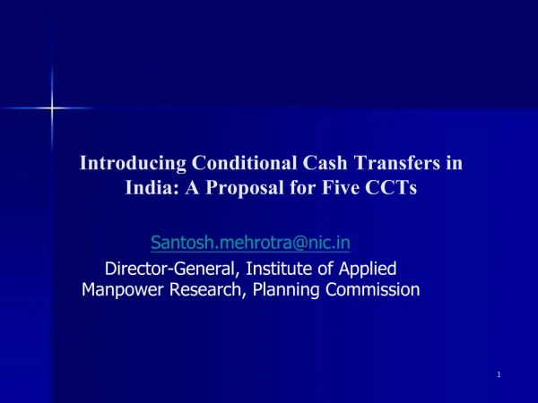 Introducing Conditional Cash Transfers in India: A Proposal for Five CCTs