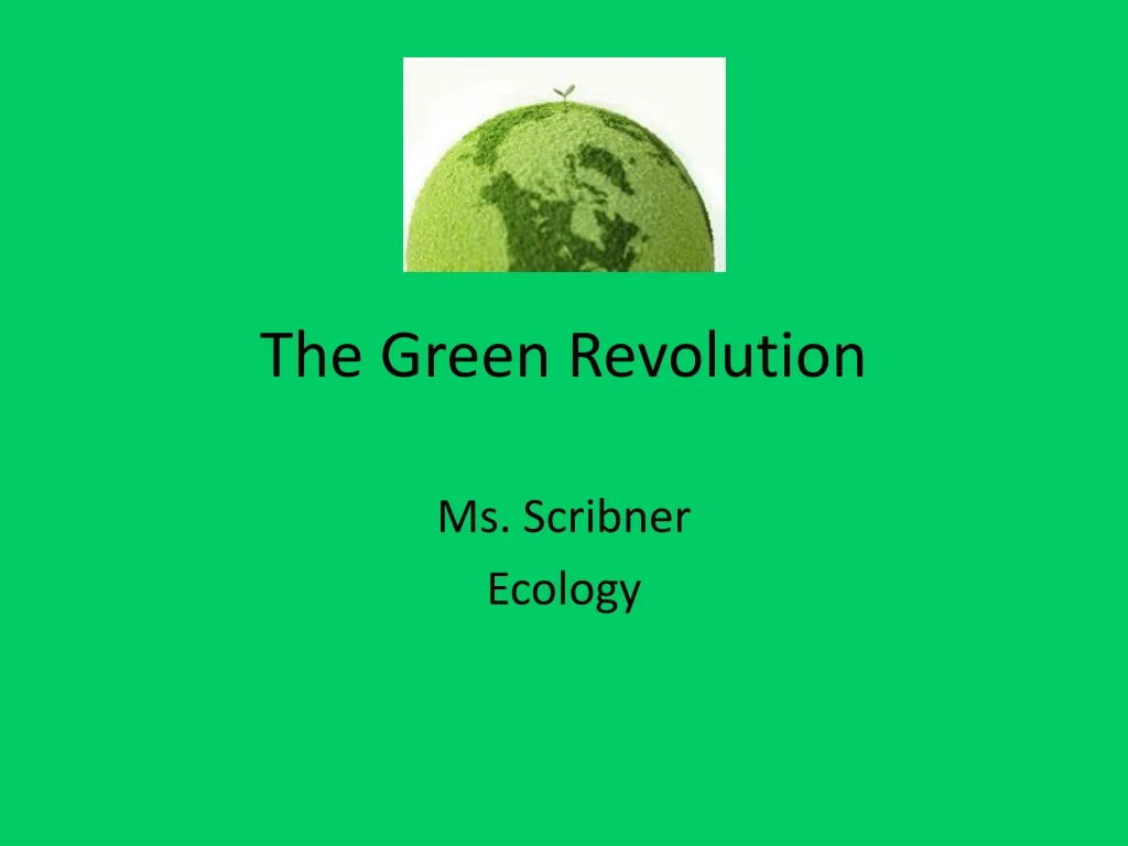 the green revolution