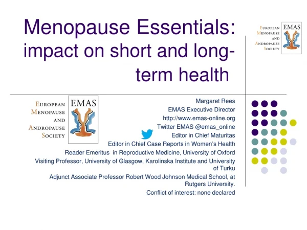 Menopause Essentials: impact on short and long-term health