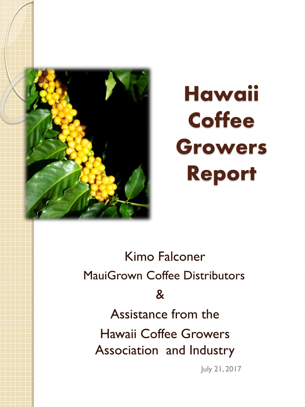 hawaii coffee growers report