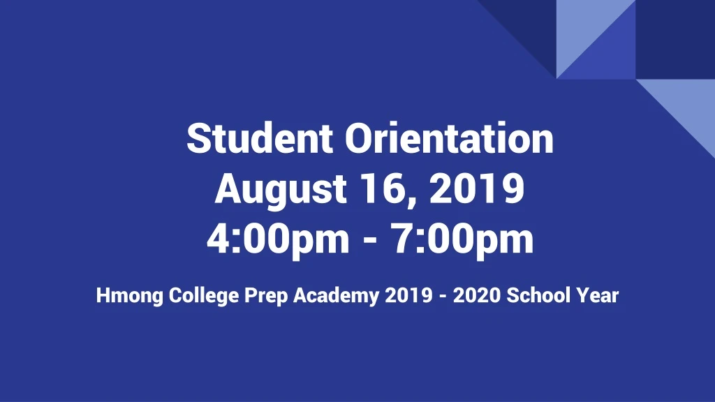 student orientation august 16 2019 4 00pm 7 00pm