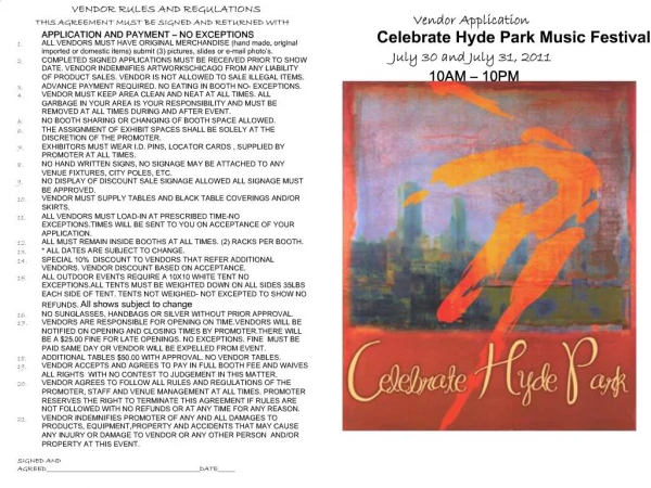 Vendor Application Celebrate Hyde Park Music Festival July 30 and July 31, 2011 10AM 10PM