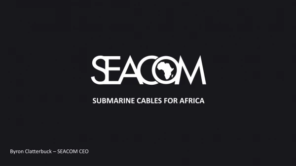 SUBMARINE CABLES FOR AFRICA