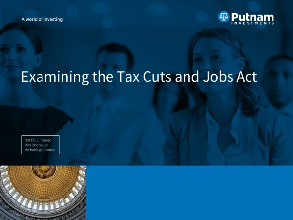 Examining the Tax Cuts and Jobs Act