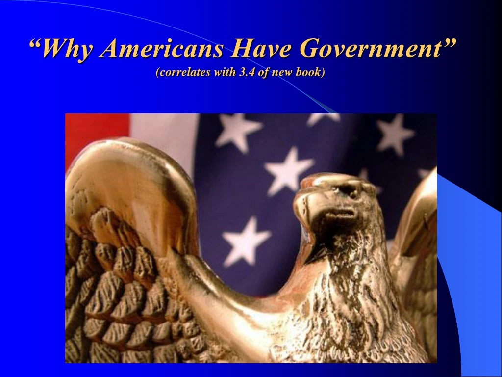 why americans have government correlates with 3 4 of new book