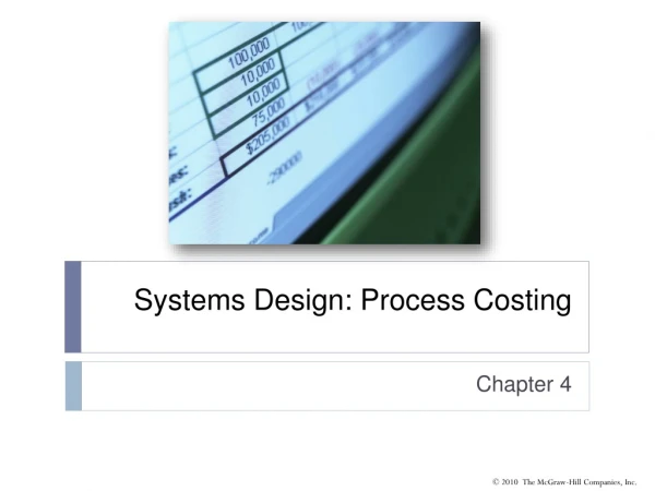 Systems Design: Process Costing