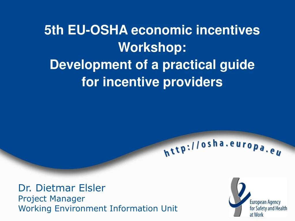 5th eu osha economic incentives workshop