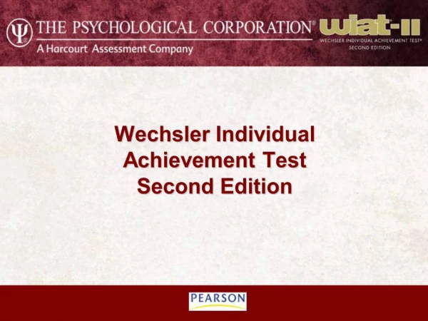 Wechsler Individual Achievement Test Second Edition