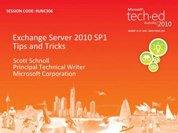Exchange Server 2010 SP1 Tips and Tricks