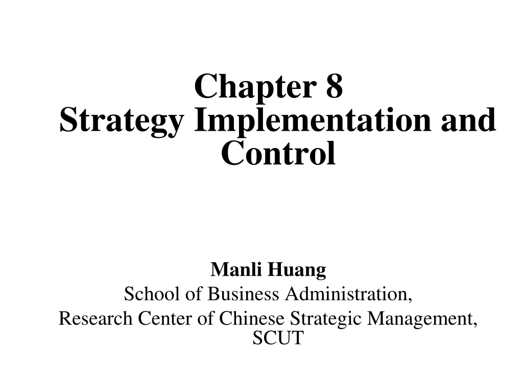 chapter 8 strategy implementation and control