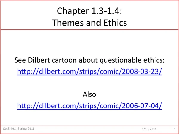 Chapter 1.3-1.4: Themes and Ethics