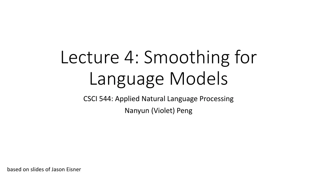 lecture 4 smoothing for language models