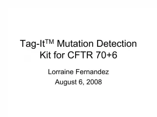 Tag-ItTM Mutation Detection Kit for CFTR 706 - slide 1