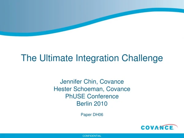 The Ultimate Integration Challenge