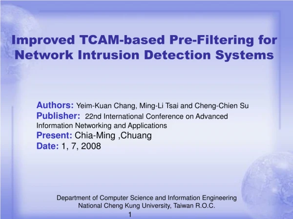 Improved TCAM-based Pre-Filtering for Network Intrusion Detection Systems
