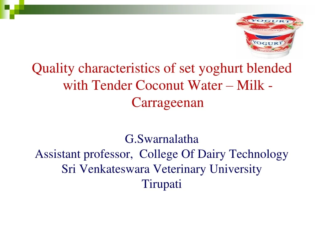 quality characteristics of set yoghurt blended