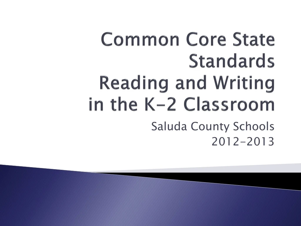 common core state standards reading and writing in the k 2 classroom