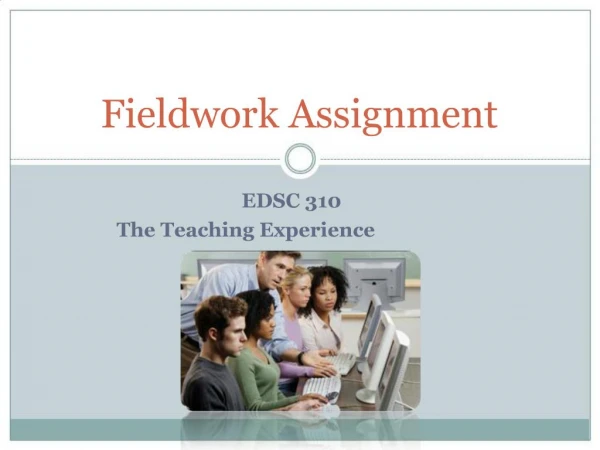 Fieldwork Assignment