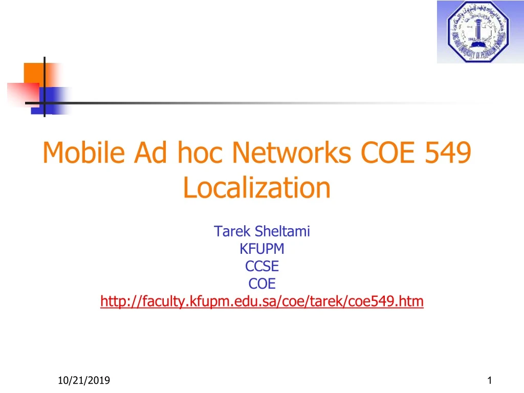 mobile ad hoc networks coe 549 localization